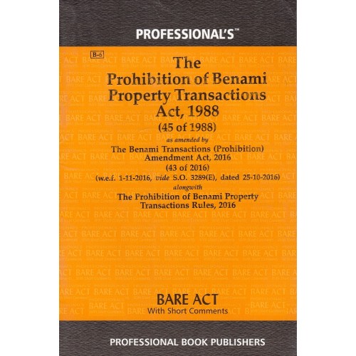 Professional's The Prohibition of Benami Property Transactions Act, 1988 Bare Act